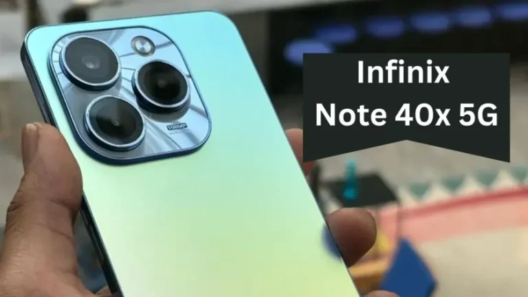 Infinix note 40x 5g : 12GB-256GB स्टोरेज, 108MP कैमरा, 5000mAh बैटरी और कीमत बस इतनी