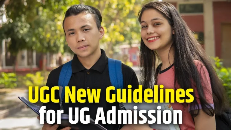 UGC New Guidelines for UG Admission